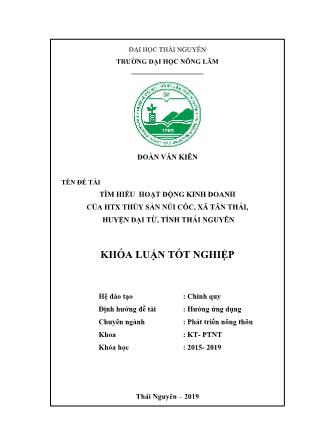 Khóa luận Tìm hiểu hoạt kinh động doanh của HTX thủy sản Núi Cốc, xã Tân Thái, huyện Đại Từ, tỉnh Thái Nguyên