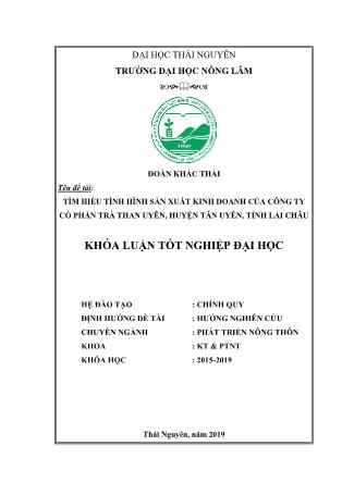 Khóa luận Tìm hiểu tình hình sản xuất kinh doanh của công ty cổ phần trà Than Uyên, huyện Tân Uyên, tỉnh Lai Châu