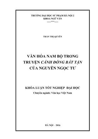 Khóa luận Văn hóa Nam Bộ trong truyện Cánh đồng bất tận của Nguyễn Ngọc Tư