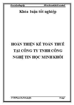Luận văn Hoàn thiện kế toán thuế tại công ty TNHH Công Nghệ Tin Học Minh Khôi
