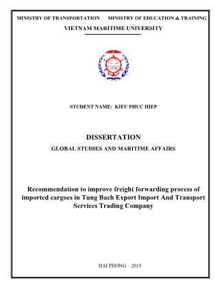 Luận văn Recommendation to improve freight forwarding process of imported cargoes in Tung Bach Export Import And Transport Services Trading Company