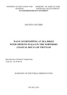 Tóm tắt luận án Wave Overtopping at sea dikes with crown-Walls in the northern coastal delta of Vietnam