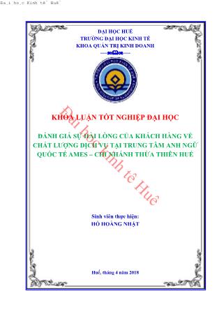 Đánh giá sự hài lòng của khách hàng vềchất lượng dịch vụ tại trung tâm Anh ngữ quốc tế AMES - Chi nhánhThừa Thiên Huế