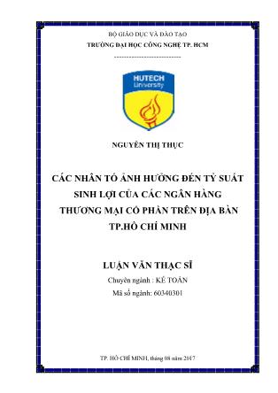 Khóa luận Các nhân tố ảnh hưởng đến tỷ suất sinh lợi của các ngân hàng thương mại cổ phần trên địa bàn Thành phố Hồ Chí Minh