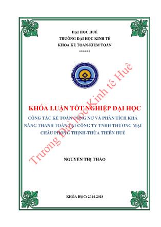 Khóa luận Công tác kế toán công nợ và phân tích khả năng thanh toán tại công ty TNHH thương mại Châu Phong Thinh, Thừa Thiên - Huế