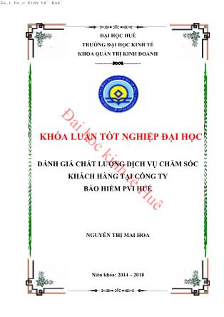 Khóa luận Đánh giá chất lượng dịch vụ chăm sóc khách hàng tại Công ty Bảo hiểm PVI Huế