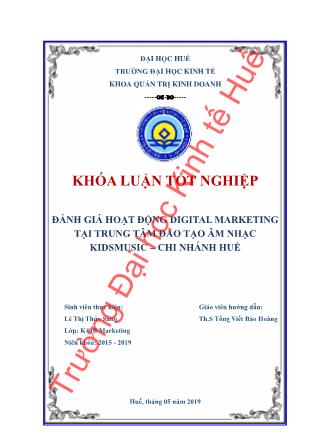 Khóa luận Đánh giá hoạt động digital marketing tại Trung Tâm Đào Tạo Âm Nhạc KIDSMUSIC - Chi nhánh Huế