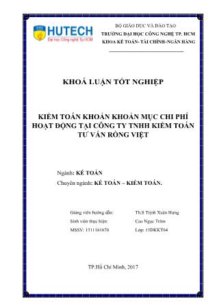 Khóa luận Đánh giá quy trình kiểm toán khoản mục chi phí hoạt động tại Công ty TNHH Kiểm toán Tư vấn Rồng Việt