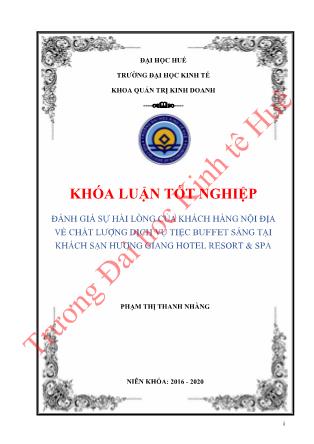 Khóa luận Đánh giá sự hài lòng của khách hàng nội địa về chất lượng dịch vụ tiệc buffet sáng tại Khách sạn Hương Giang Hotel Resort & Spa