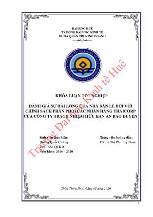 Khóa luận Đánh giá sự hài lòng của nhà bán lẻ đối với chính sách phân phối các nhãn hàng ThaiCorp của công ty trách nhiệm hữu hạn An Bảo Duyên