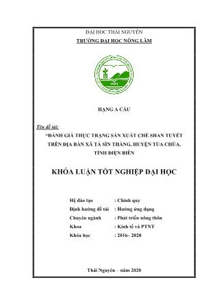 Khóa luận Đánh giá thực trạng sản xuất chè Shan Tuyết trên địa xã Tả Sìn Thàng, huyện Tùa Chủa, tỉnh Điện Biên