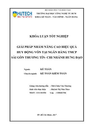 Khóa luận Giải pháp nhằm nâng cao hiệu quả huy động vốn tại Ngân hàng TMCP Sài Gòn Thương Tín - CN Hưng Đạo