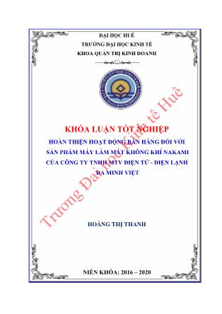 Khóa luận Hoàn thiện hoạt động bán hàng đối với sản phẩm máy làm mát không khí Nakami của công ty TNHH MTV điện tử - Điện lạnh Đa Minh Việt