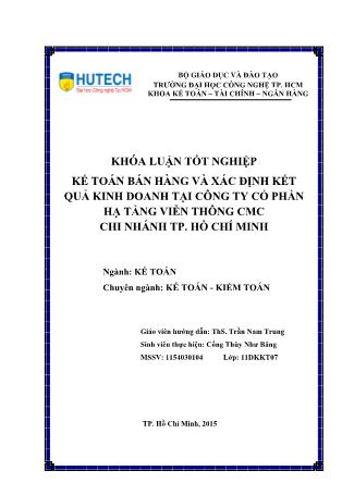Khóa luận Kế toán bán hàng và xác định kết quả kinh doanh tại Công ty Cổ phần Hạ tầng Viễn thông CMC chi nhánh TP. Hồ Chí Minh