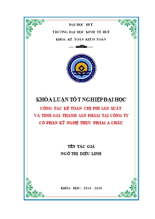 Khóa luận Kế toán chi phí sản phẩm và tính giá thành sản phẩm tại Công ty Cổ phần kỹ nghệ thực phẩm