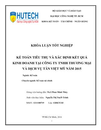 Khóa luận Kế toán doanh thu, chi phí và xác định kết quả kinh doanh tại Công Ty TNHH TM & DV Tân Việt Mỹ năm 2015