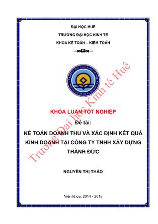 Khóa luận Kế toán doanh thu và xác định kết quả kinh doanh tại Công ty TNHH Xây Dựng Thành Đức