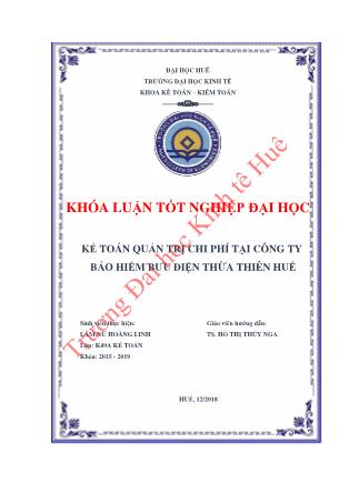 Khóa luận Kế toán quản trị chi phí tại công ty Bảo hiểm Bưu điện Thừa Thiên Huế