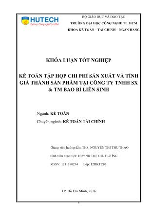 Khóa luận Kế toán tập hợp chi phí sản xuất và tính giá thành sản phẩm tại Công ty TNHH SX & TM bao bì Liên Sinh