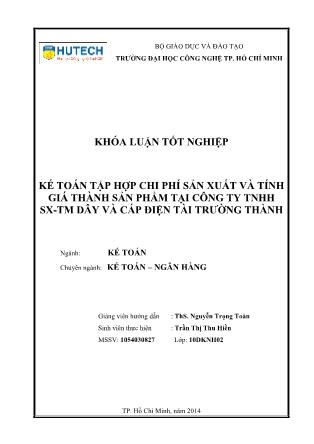 Khóa luận Kế toán tập hợp chi phí sản xuất và tính giá thành sản phẩm tại Công ty TNHH SX-TM Dây & Cáp điện Tài Trường Thành