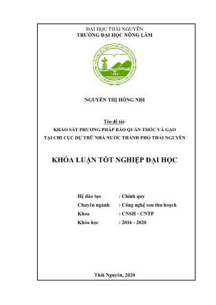 Khóa luận Khảo sát phương pháp bảo quản thóc gạo tại Chi cục Dự trữ Nhà nước thành phố Thái Nguyên