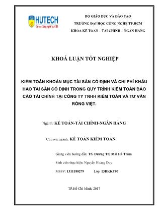 Khóa luận Kiểm toán khoản mục Tài sản cố định và chi phí khấu hao tài sản cố định trong quy trình kiểm toán Báo cáo Tài Chính tại Công ty TNHH Kiểm toán và tư vấn Rồng Việt