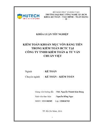 Khóa luận Kiểm toán khoản mục vốn bằng tiền trong kiểm toán Báo cáo tài chính tại Công ty TNHH Kiểm toán và Tư vấn Chuẩn Việt