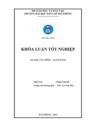 Khóa luận Một số giải pháp nâng cao chất lượng hoạt động tín dụng tại Ngân hàng thương mại cổ phần Sài Gòn Công Thương - Chi nhánh Hải Phòng