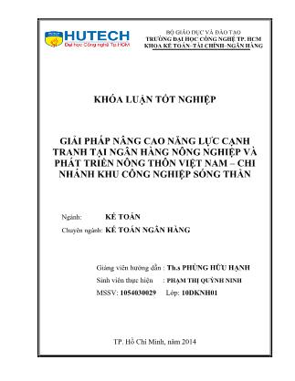 Khóa luận Một số giải pháp nhằm nâng cao năng lực cạnh tranh của Ngân hàng Nông nghiệp và Phát triển Nông thôn Việt Nam - Chi nhánh KCN Sóng Thần