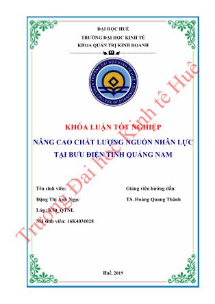 Khóa luận Nâng cao chất lượng nguồn nhân lực tại Bưu điện Tỉnh Quảng Nam