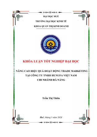 Khóa luận Nâng cao hiệu quả hoạt động Trade Marketing tại Công ty TNHH HUNUFA Việt Nam chi nhánh Đà Nẵng