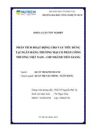 Khóa luận Phân tích hoạt động cho vay tiêu dùng tại Ngân hàng TMCP Công Thương Việt Nam - Chi nhánh Tiền Giang