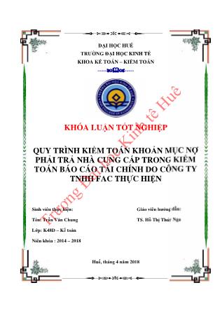 Khóa luận Quy trình kiểm toán khoản mục nợ phải trả nhà cung cấp trong kiểm toán Báo cáo tài chính do Công ty TNHH Kiểm toán FAC thực hiện