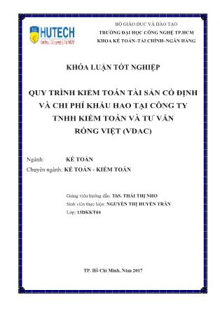 Khóa luận Quy trình kiểm toán tài sản cố định và chi phí khấu hao tại Công Ty TNHH Kiểm Toán và Tư Vấn Rồng Việt (VDAC)