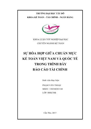 Khóa luận Sự hòa hợp giữa chuẩn mực kế toán Việt Nam và quốc tế trong trình bày Báo cáo tài chính