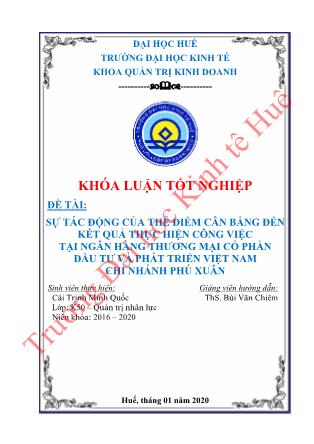 Khóa luận Sự tác động của Thẻ điểm cân bằng đến kết quả thực hiện công việc tại Ngân hàng Thương mại Cổ phần Đầu tư và Phát triển Việt Nam - Chi nhánh Phú Xuân