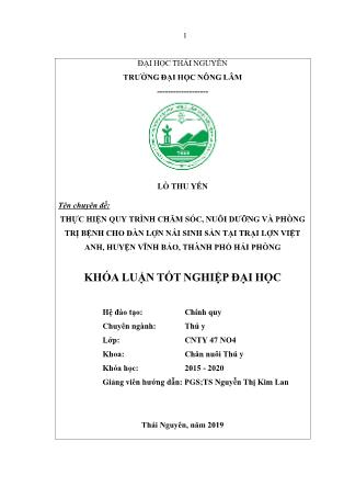 Khóa luận Thực hiện quy trình chăm sóc, nuôi dưỡng và phòng trị bệnh cho đàn lợn nái sinh sản tại trại Việt Anh, huyện Vĩnh Bảo, thành phố Hải Phòng