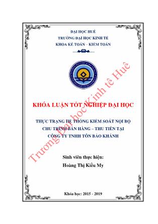 Khóa luận Thực trạng hệ thống kiểm soát nội bộ chu trình bán hàng - thu tiền tại công ty TNHH Tôn Bảo Khánh