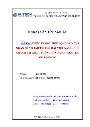 Khóa luận Thực trạng huy động vốn tại Ngân hàng TMCP Hàng Hải Việt Nam - Chi nhánh Sài Gòn - phòng giao dịch Nguyễn Tri Phương