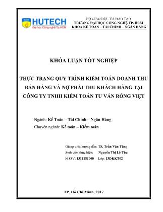 Khóa luận Thực trạng quy trình kiểm toán doanh thu bán hàng và nợ phải thu khách hàng tại Công ty TNHH Kiểm toán Tư vấn Rồng Việt