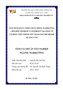 Tóm tắt đồ án Giải pháp hoàn thiện hoạt động Marketing - Mix đối với dịch vụ Internet tại công ty Cổ phần Viễn thông FPT Telecom - Chi nhánh Quảng Nam