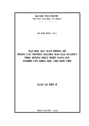 Luận án Dạy học xác suất thống kê trong các trường Đại học đào tạo ngành y theo hướng phát triển năng lực nghiên cứu khoa học cho sinh viên