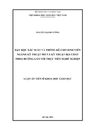 Luận án Dạy học xác suất và thống kê cho sinh viên ngành kỹ thuật mỏ và kỹ thuật địa chất theo hướng gắn với thực tiễn nghề nghiệp