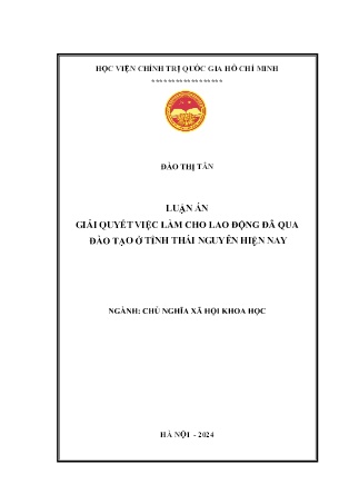 Luận án Giải quyết việc làm cho lao động đã qua đào tạo ở tỉnh Thái Nguyên hiện nay