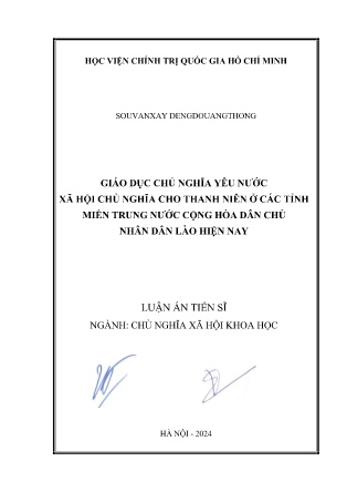Luận án Giáo dục chủ nghĩa yêu nước Xã hội Chủ nghĩa cho thanh niên ở các tỉnh miền Trung nước Cộng hòa Dân chủ nhân dân Lào hiện nay
