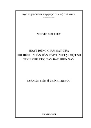 Luận án Hoạt động giám sát của hội đồng nhân dân cấp tỉnh tại một số tỉnh khu vực Tây Bắc hiện nay