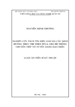Luận án Nghiên cứu tách tín hiệu giải mã cầu định hướng thực thi trên FPGA cho hệ thống chuyển tiếp vô tuyến Mimo hai chiều