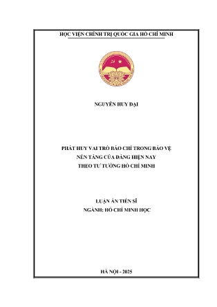 Luận án Phát huy vai trò báo chí trong bảo vệ nền tảng của đảng hiện nay theo tư tưởng Hồ Chí Minh