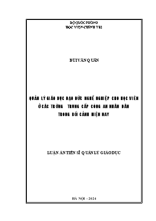 Luận án Quản lý giáo dục đạo đức nghề nghiệp cho học viên ở các trường Trung cấp Công an Nhân dân trong bối cảnh hiện nay
