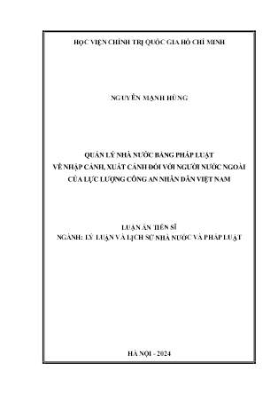 Luận án Quản lý Nhà nước bằng pháp luật về nhập cảnh, xuất cảnh đối với người nước ngoài của lực lượng Công an Nhân dân Việt Nam